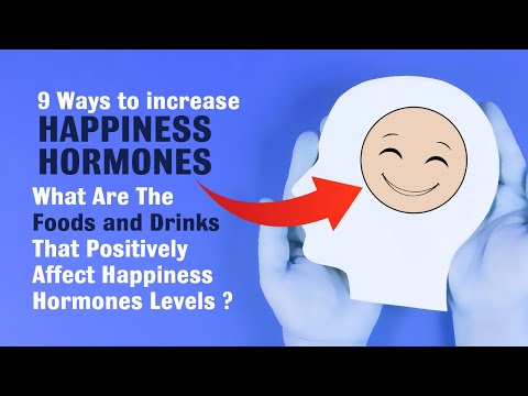 What Are HAPPINESS HORMONES? Ways to Increase HAPPINESS HORMONES