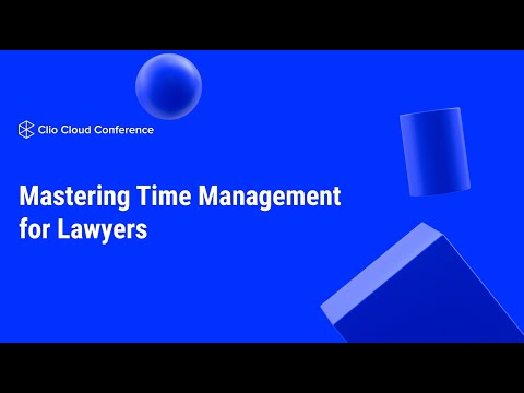 Mastering Time Management for Lawyers