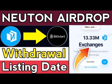 Neuton Airdrop Listing date || Neuton Airdrop withdrawal || Neuton Airdrop Claim || Neuton Airdrop