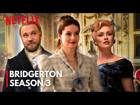 Bridgerton SEASON 3: New Characters Revealed