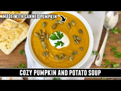 COZY Pumpkin and Potato Soup | Quick & EASY Heartwarming Recipe