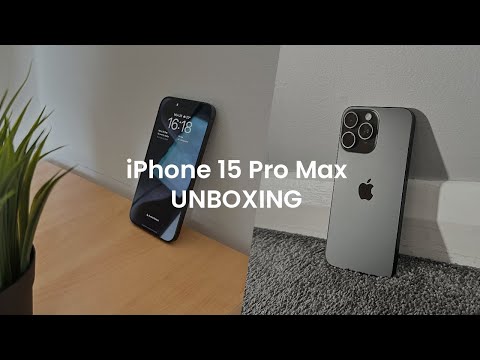 iPhone 15 Pro Max | Black Titanium | Unboxing (Initial Impressions)