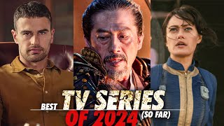 10 best TV Series of 2024 (so far) | New TV Shows of 2024