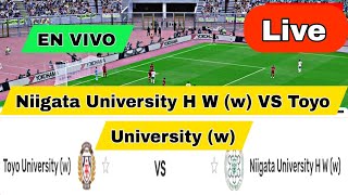 Niigata University H W (w) VS Toyo University (w) | Japanese Women's University Championship 2024 🔴