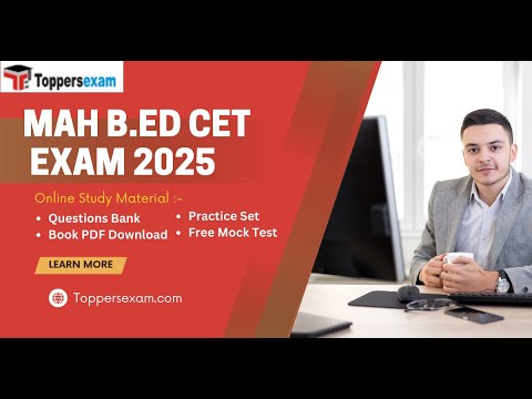 MAH B.ED CET Mock Test Free, Update Syllabus & Pattern 2025, PDF Book, Important MCQs, Question Bank