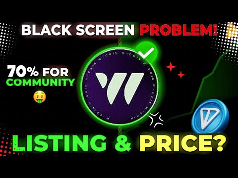 W-Coin Listing Date ✅ | W coin Listing Price 1$ | W coin  new update ? 🌟| W coin price prediction 🤑