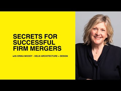 575: Secrets for Successful Firm Mergers with Erika Moody of Helix Architecture + Design