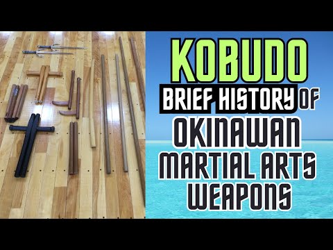 "KOBUDO"OKINAWAN WEAPONS OF MARTIAL ARTS