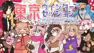 ꔫTokyo Winter Session/東京ウインターセッション ENG/JP CoverꔫMOE!Liveꔫ