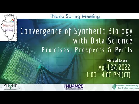 iNano Symposium: Convergence of Synthetic Biology with Data Science: Promises, Prospects & Perils