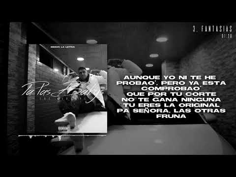 @SIMONLALETRA  - Fantasías (Lyrics Oficial)