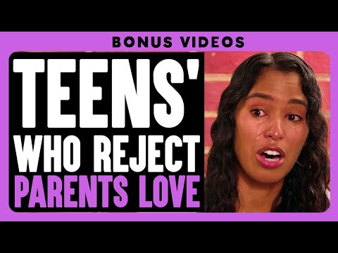 Teens' Who Reject Parents Love | Dhar Mann Bonus!