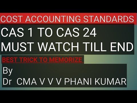 Cost Accounting Standards Trick to Memorize by DR CMA VVV PHANI KUMAR