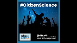 Citizen Science while Stargazing with Astronomy Mag and SciStarter