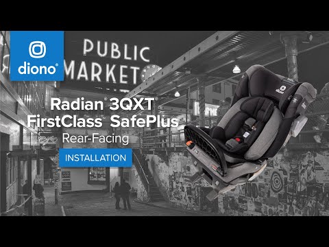 Diono® Radian® 3QXT® FirstClass™ SafePlus™ | Car Seat | Rear-Facing Installation | 2021-Present