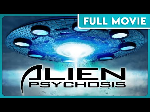 Alien Psychosis (1080p) FULL MOVIE