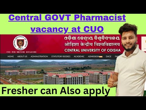 Central Government Pharmacist Recruitment at Central University CU || Pharma Govt. Recruitment 2024