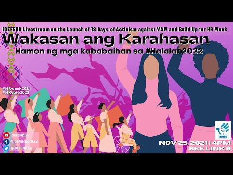 Wakasan ang Karahasan: Hamon ng mga kababaihan sa #Halalan2022