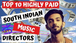 Top 10 Highly  Paid South Indian Music Directors