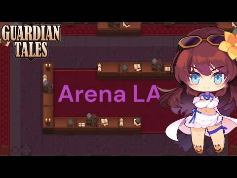 Guardian Tales | Arena LA | Day 3 with Beach Sohe