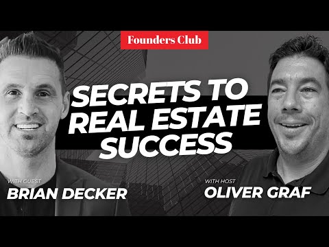 How To THRIVE In Real Estate 🔥🏡 | Brian Decker on Founders Club