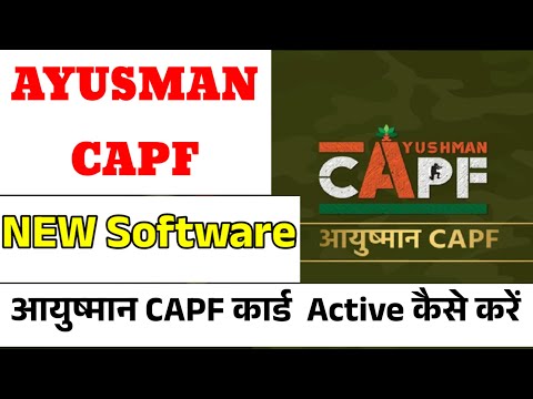 how to activate capf ayushman card