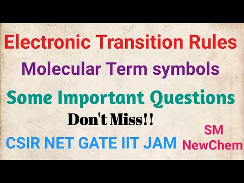 Selection Rule For Electronic Transitions | Molecular Term Symbols | Some Important Questions