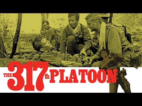 THE 317th PLATOON Clip