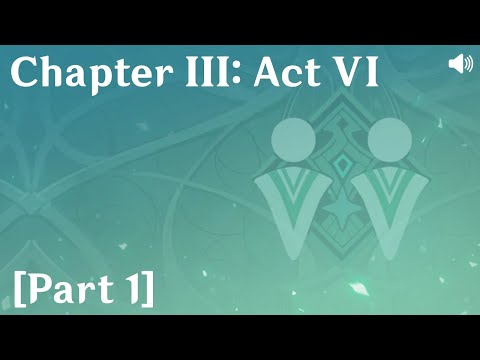 Genshin Impact on Main - Chapter III: Act VI [Part 1]