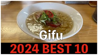 2024 Best 10 Ramen Shops in Gifu ,  Japan