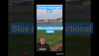 Private Pilot / Taxiway Lights / Learn how to fly #flighttraining