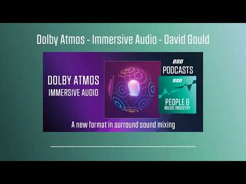 Dolby Atmos - Immersive Audio | Podcast