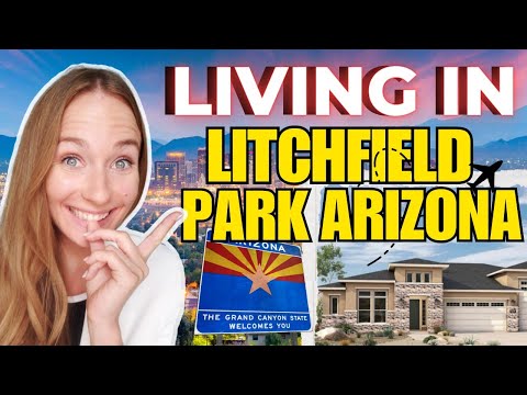 Living in Litchfield Park Arizona