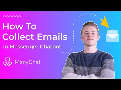 How To Collect Emails with Messenger ManyChat Bot (+Follow-Up)