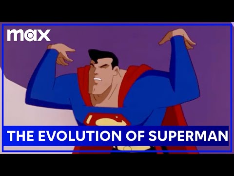 The Evolution of Superman | Max Family