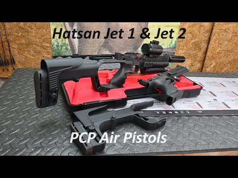 Hatsan Jet 1 & 2 PCP Air Pistols, a Brief Encounter