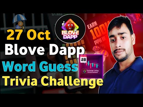 27 Oct blove dapp trivia challenge & words guess combo | blove trivia & word combo solve video