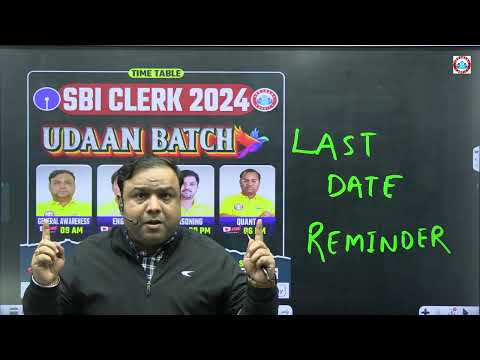 SBI CLERK 2024-25 UDAAN BATCH LAST DATE REMINDER | SBI CLERK NOTIFICATION 2024-25 | GA BY PIYUSH SIR