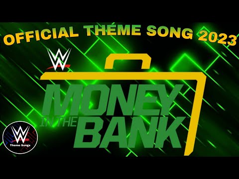 WWE Money In The Bank 2023 Official Theme Song - "Gotta Get That"