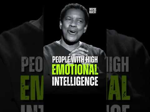 People With High Emotional Intelligence - Denzel Washington