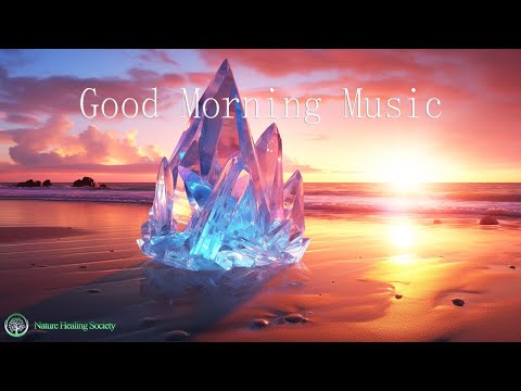 ( SUPER ) Relaxing Morning Music To Wake Up With 432hz