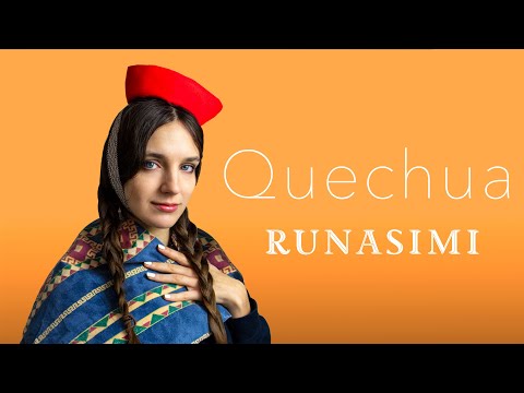 About the Quechua language