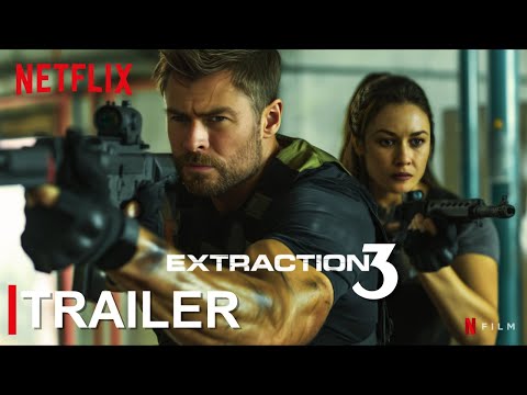 Extraction 03 - TRAILER (2025) | NETFLIX (4K) HD | Chris Hemsworth | extraction 3 trailer concept