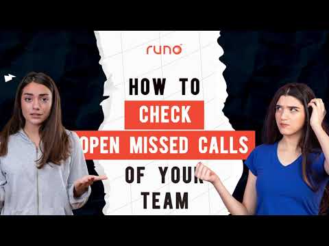 How to check the open missed calls | Web Version | Runo