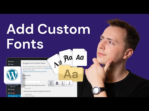 How to Add Custom Fonts to WordPress | Install Fonts on WordPress Tutorial