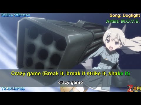 [AMV] Strike Witches S1 Ep01-06 - MOVE - Dogfight (Lyrics)