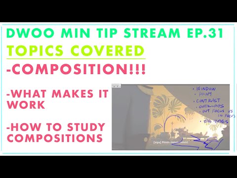 Dwoo Min Tip Stream Ep.31 - Composition and Klaus