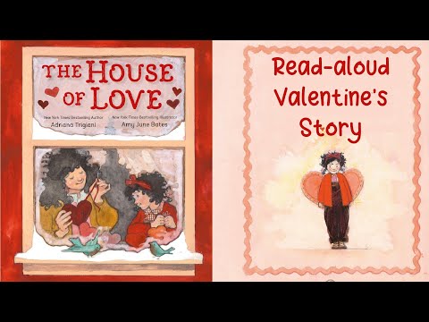 THE HOUSE OF LOVE by Adriana Trigiani | Valentine’s Day Story