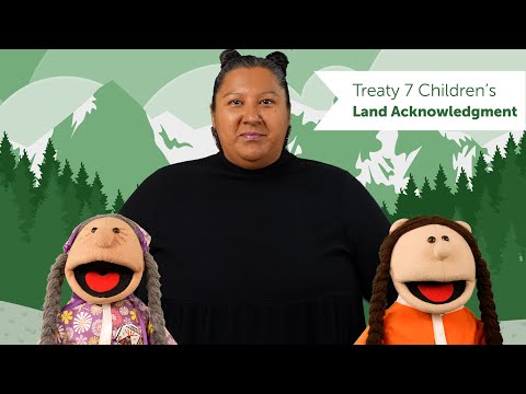 Treaty 7 Children's Land Acknowledgment