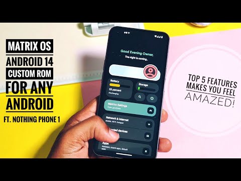 Matrix OS android 14 custom rom top 5 features